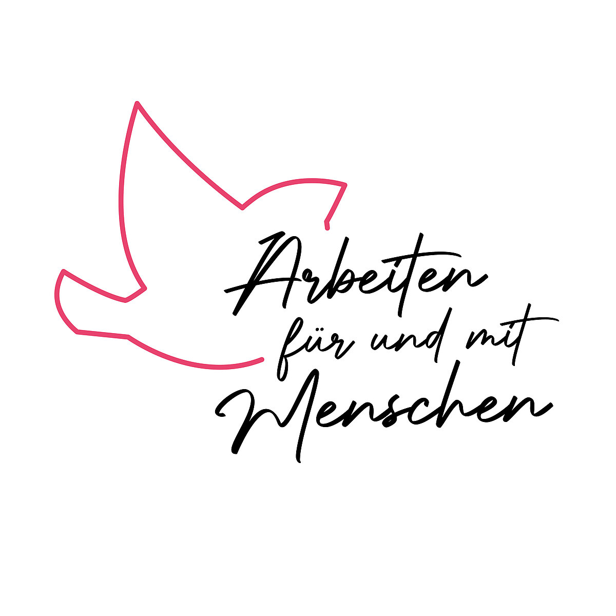 Schriftzug Arbeitgeberkampagne "Arbeiten für und mit Menschen"